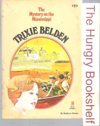 KENNY, Kathryn : Trixie Belden #15 Mystery on the Mississippi